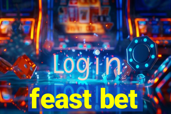 feast bet